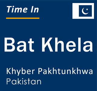 Current local time in Bat Khela, Khyber Pakhtunkhwa, Pakistan
