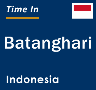 Current local time in Batanghari, Indonesia