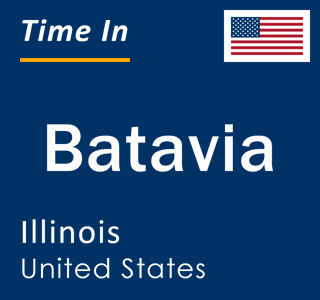 Current local time in Batavia, Illinois, United States