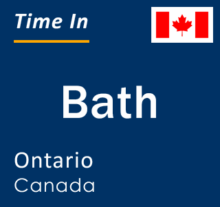 Current local time in Bath, Ontario, Canada