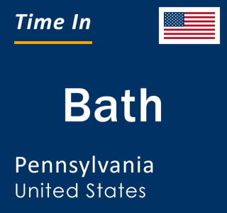 Current local time in Bath, Pennsylvania, United States