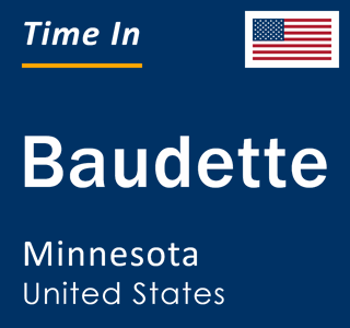 Current local time in Baudette, Minnesota, United States