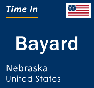 Current local time in Bayard, Nebraska, United States