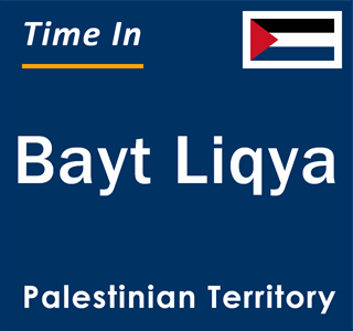 Current local time in Bayt Liqya, Palestinian Territory