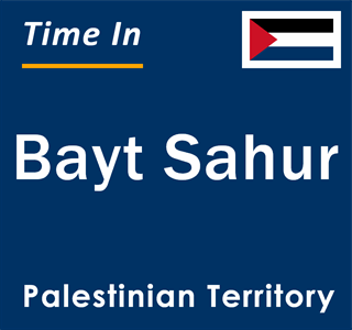 Current local time in Bayt Sahur, Palestinian Territory