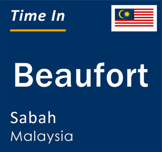 Current local time in Beaufort, Sabah, Malaysia