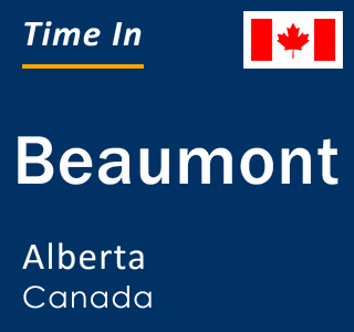 Current local time in Beaumont, Alberta, Canada