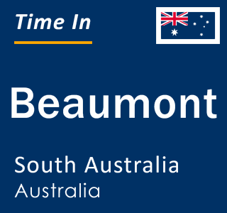 Current local time in Beaumont, South Australia, Australia