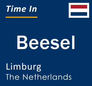 Current local time in Beesel, Limburg, The Netherlands