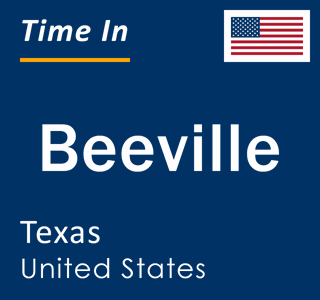 Current local time in Beeville, Texas, United States