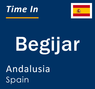 Current local time in Begijar, Andalusia, Spain