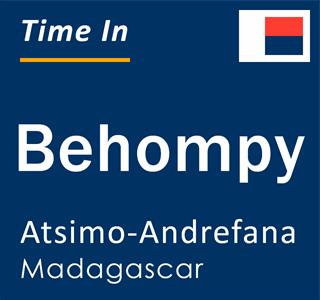 Current time in Behompy, Atsimo-Andrefana, Madagascar