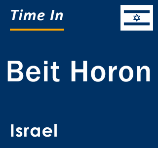 Current local time in Beit Horon, Israel