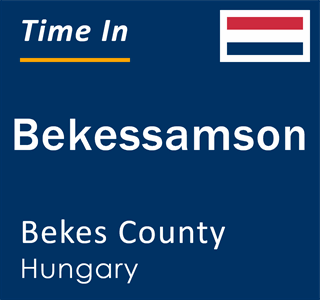 Current local time in Bekessamson, Bekes County, Hungary