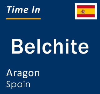 Current local time in Belchite, Aragon, Spain