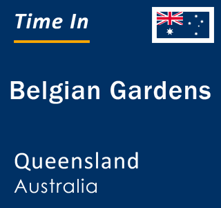 Current local time in Belgian Gardens, Queensland, Australia