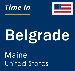 Current local time in Belgrade, Maine, United States