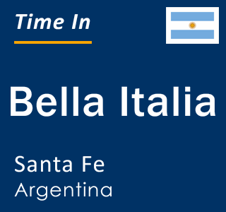 Current local time in Bella Italia, Santa Fe, Argentina
