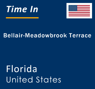 Current local time in Bellair-Meadowbrook Terrace, Florida, United States