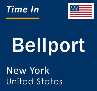 Current local time in Bellport, New York, United States