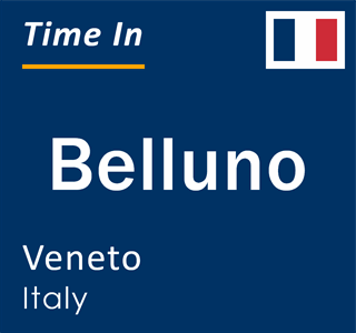 Current local time in Belluno, Veneto, Italy