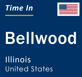 Current local time in Bellwood, Illinois, United States