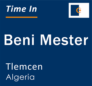 Current local time in Beni Mester, Tlemcen, Algeria