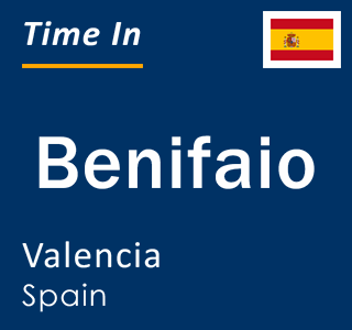 Current local time in Benifaio, Valencia, Spain