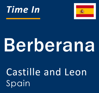 Current local time in Berberana, Castille and Leon, Spain