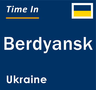 Current local time in Berdyansk, Ukraine