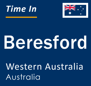 Current local time in Beresford, Western Australia, Australia