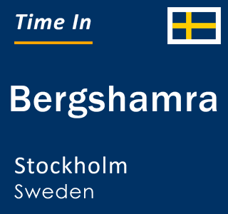Current local time in Bergshamra, Stockholm, Sweden