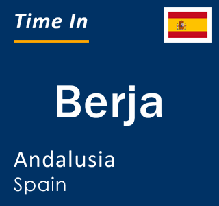 Current local time in Berja, Andalusia, Spain