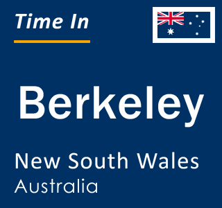 Current local time in Berkeley, New South Wales, Australia