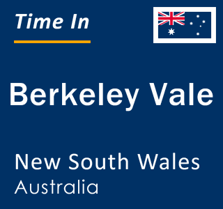 Current local time in Berkeley Vale, New South Wales, Australia