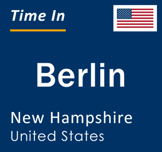 Current local time in Berlin, New Hampshire, United States