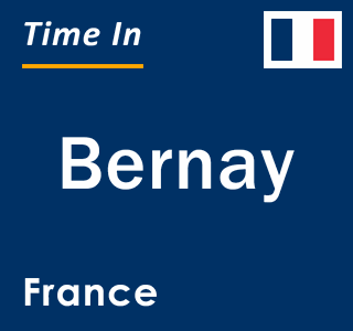 Current local time in Bernay, France