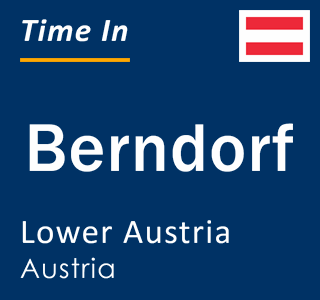 Current local time in Berndorf, Lower Austria, Austria