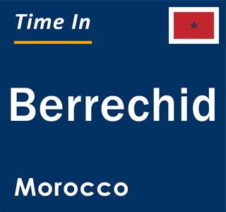Current local time in Berrechid, Morocco