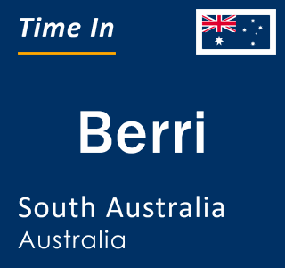 Current local time in Berri, South Australia, Australia