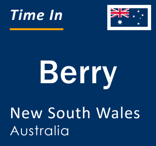 Current local time in Berry, New South Wales, Australia