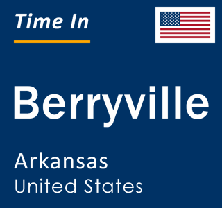 Current local time in Berryville, Arkansas, United States