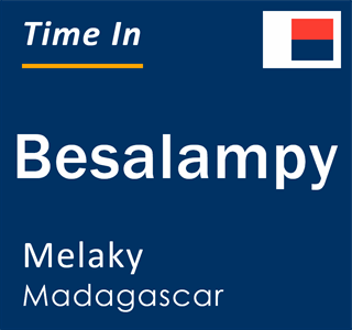 Current local time in Besalampy, Melaky, Madagascar