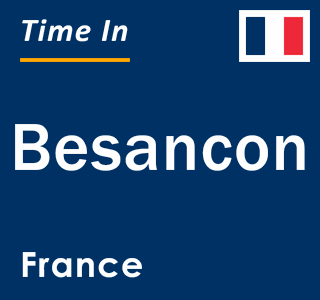 Current local time in Besancon, France