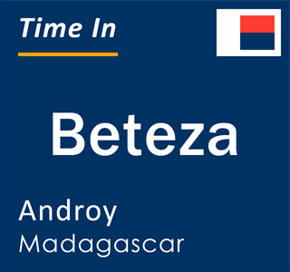 Current local time in Beteza, Androy, Madagascar