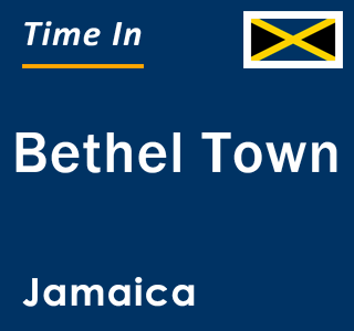 Current local time in Bethel Town, Jamaica