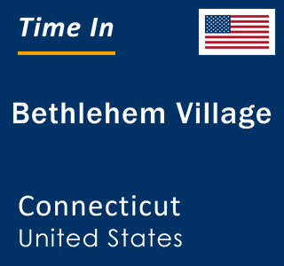 Current local time in Bethlehem Village, Connecticut, United States