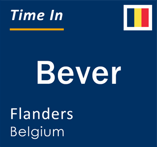 Current local time in Bever, Flanders, Belgium
