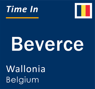 Current local time in Beverce, Wallonia, Belgium