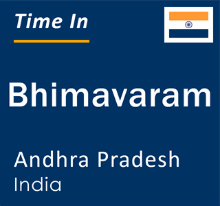 Current time in Bhimavaram, Andhra Pradesh, India
